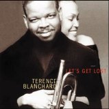Terence Blanchard - Let's Get Lost