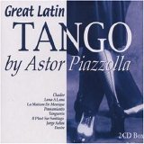 Astor Piazzolla - Great Latin Tango
