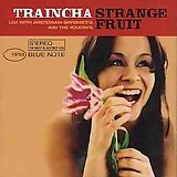 Traincha - Strange Fruit