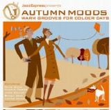 Various artists - Autumn Moods - Warm grooves for colder days