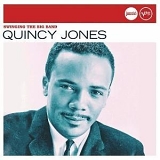 Quincy Jones - Swinging the Big Band