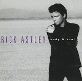 Rick Astley - Body & Soul (1993 Original Version)