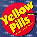 Various Artists - Yellow Pills: Volume 1