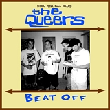 The Queers - Beat Off