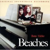 Bette Midler - Beaches Soundtrack