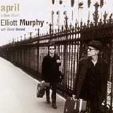 Elliot Murphy with Olivier Durand - April, a live album with Oliver Durand