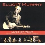 Elliott Murphy - Live At Hot Point (w/Garland Jeffreys)