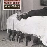 Sam Phillips - Martinis & Bikinis