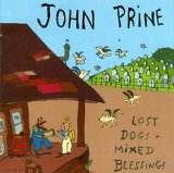 Prine, John (John Prine) - Lost Dogs & Mixed Blessings