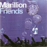 Marillion - Friends