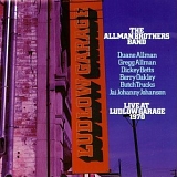 Allman Brothers Band - Live At Ludlow Garage 1970