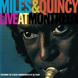 Miles Davis - Miles & Quincy Live At Montreux