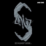 And One - So Klingt Liebe (S) [single]