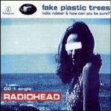 Radiohead - Fake Plastic Trees (cd1 & Cd2)