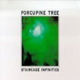 Porcupine Tree - Staircase Infinities EP
