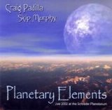 Craig Padilla & Skip Murphy - Planetary Elements