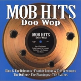 Various artists - Mob Hits Doo Wop