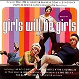 Various artists - Girls Will Be Girls: Volume  1