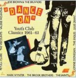 Various artists - Dance On: Youth Club Classics 1961-63
