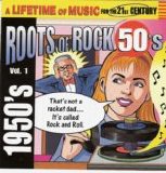 Various artists - Lifetime Of Music: Roots Of Rock The 50's Volume 1