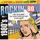 Various artists - Lifetime Of Music: Rockin' 80's Volume 1