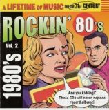 Various artists - Lifetime Of Music: Rockin' 80's Volume 2