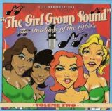 Various artists - The Girl Group Sound: Darlings Of The 60's Volume 2