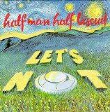 Half Man Half Biscuit - Let's Not (12" Single)