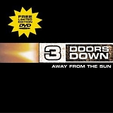 3 Doors Down - Away from the Sun [Limited Edition w/ Bonus DVD]