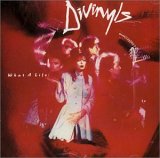 Divinyls - What A Life! (Australian Edition)