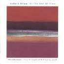 Robert Fripp - At The End Of Time. Churchscapes - Live In England & Estonia, 2006