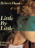 Robert Plant - Little By Little (Collector's Edition)