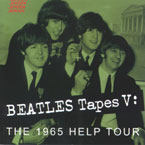 The Beatles - Beatles Tapes V. The 1965 Help Tour