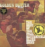 Butterfield Blues Band - Golden Butter