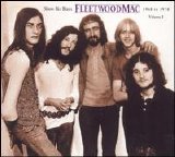 Fleetwood Mac - Show-Biz Blues 1968-1970 - Vol. 2