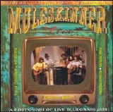 Muleskinner - Live Original Television Soundtrack