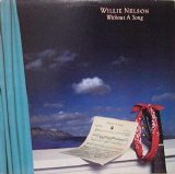 Willie Nelson - Without A Song