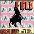 T. Rex - Great Hits 1972-1977 The B-Sides