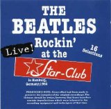 The Beatles - Rockin' At The Star-Club