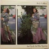 Judy Collins - So Early In The Spring