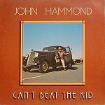 John Hammond - Can't Beat The Kid