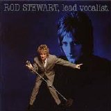 Rod Stewart - Lead Vocalist
