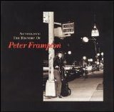 Peter Frampton - Anthology: The History Of Peter Frampton