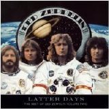 Led Zeppelin - The Best Of Led Zeppelin, Volume 2 (Latter Days)