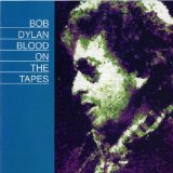 Bob Dylan - Blood On The Tapes