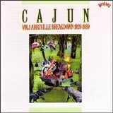 Various artists - Cajun Vol. 1 - Abbeville Breakdown 1929-1939