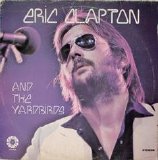 The Yardbirds - Eric Clapton And The Yardbirds