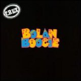 T. Rex - Bolan Boogie