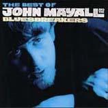 John Mayall & The Bluesbreakers - The Best Of John Mayall & The Bluesbreakers