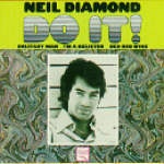 Neil Diamond - Do It!